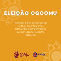 Lançado edital para eleição do CGCoMu 2023/2025